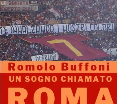 Un sogno chiamato Roma